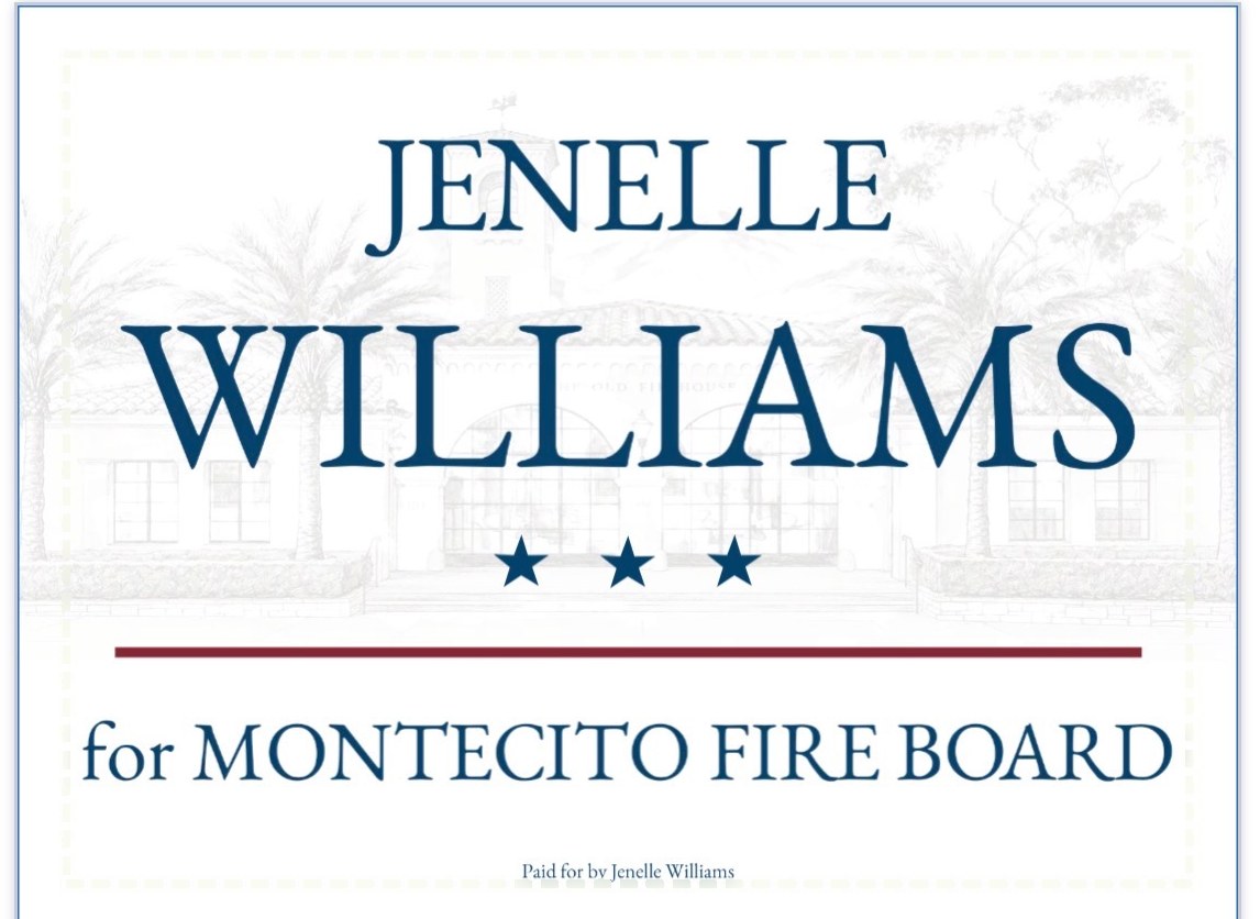 Jenelle Williams for Montecito Fire Board yard sign